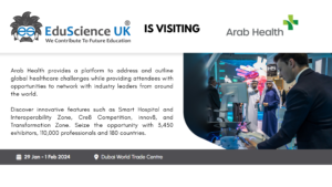 EduScience UK Set to Forge Connections at ARAB HEALTH 2024